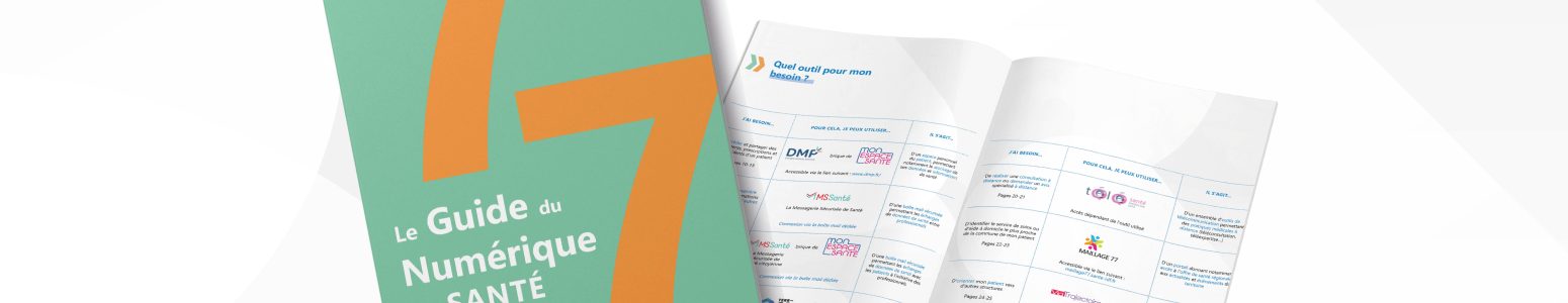 L’Alliance Santé 77 et SESAN présentent le Guide du Numérique en Santé de la Seine-et-Marne